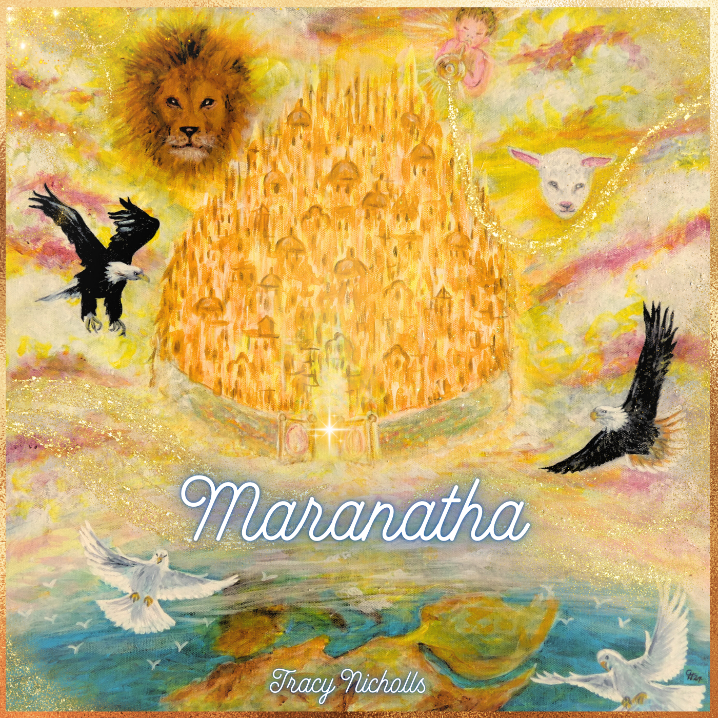 Maranatha CD Album by Tracy Nicholls