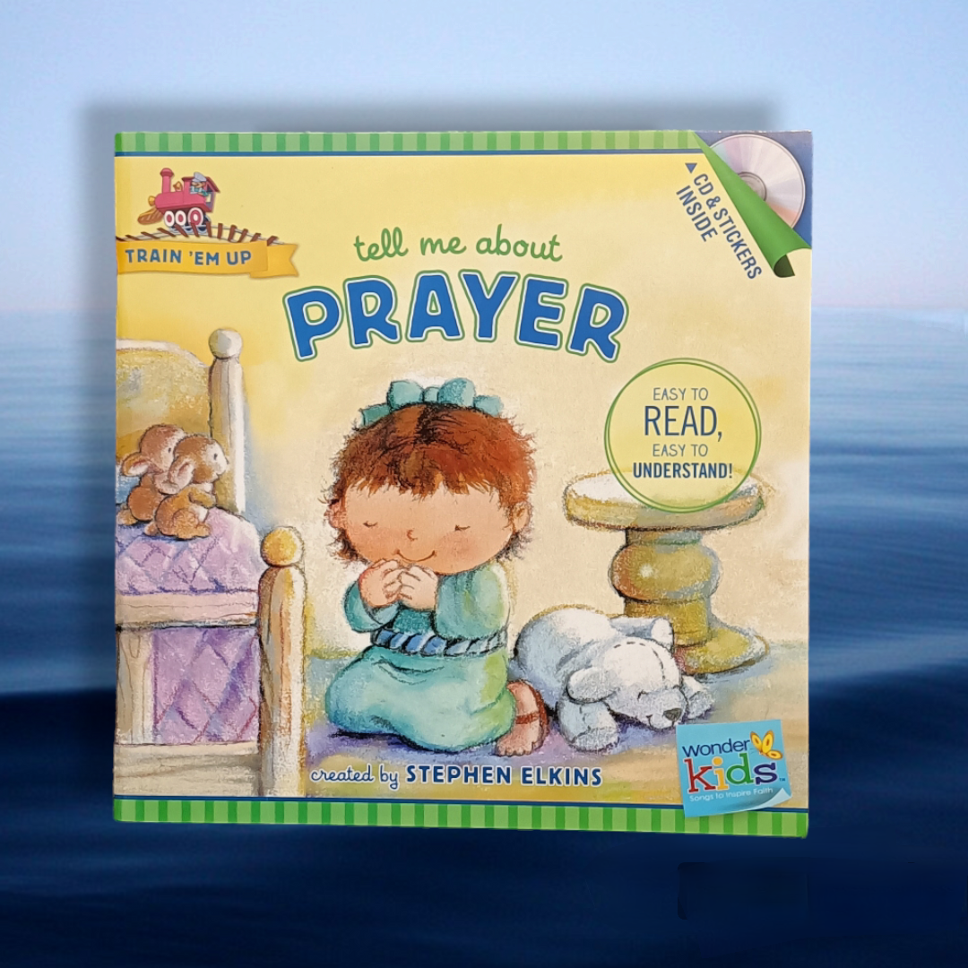 Tell me About Prayer