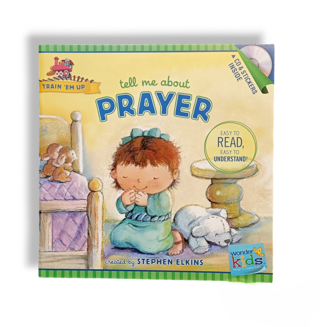 Tell me About Prayer
