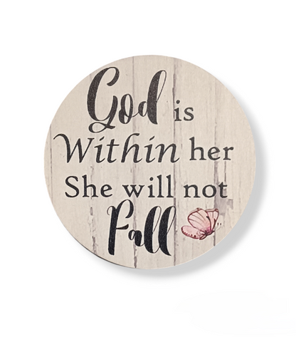 God is Within Her She Will Not Fail Coaster