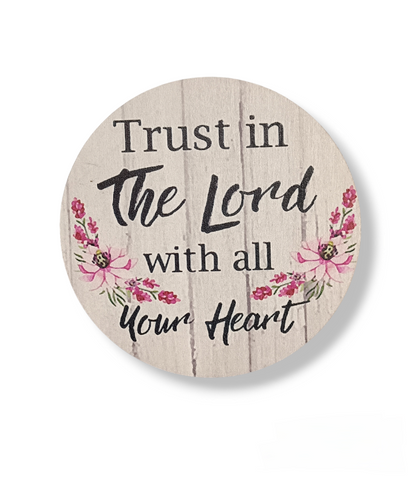 Trust in The Lord With All Your Heart Coaster