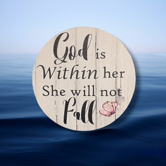 God is Within Her She Will Not Fail Coaster
