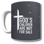 Load image into Gallery viewer, God&#39;s Children are not for Sale Mug (Rain)
