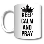 Load image into Gallery viewer, Keep Calm and Pray Mug
