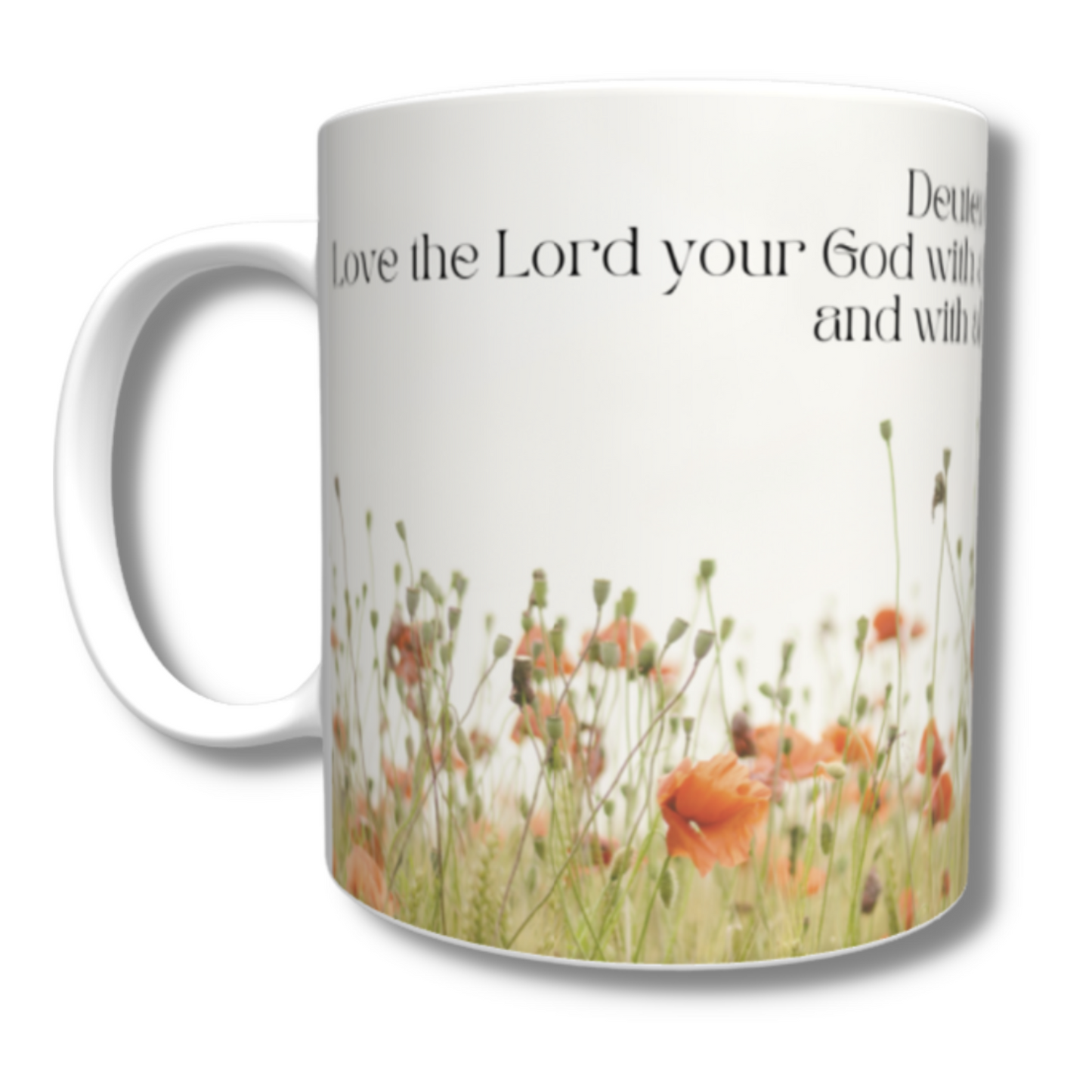 Love the Lord Your God Mug