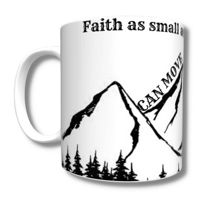 Faith as Small as a Mustard Seed Mug